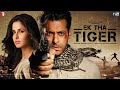 Ek Tha Tiger HD Movie 2012 Salman Khan Katrina Kaif Ranvir Shorey Blockbuster Movie Review