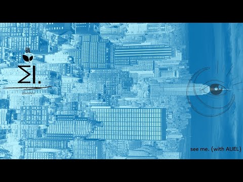 AUEL x alectricz - see me.