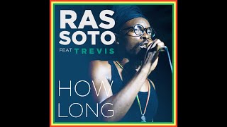 How Long Music Video