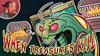 When Treasures Kill