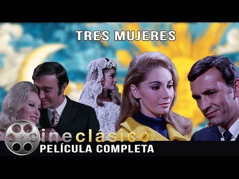 Tres Mujeres | Película Clásica Mexicana | Cine Clásico