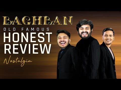 MensXP | Honest Review Nostalgia | Baghban