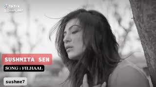 Download lagu filhaal song of sushmita Sen| #sushmitasensong #filhaal #bollywoodactress #sushmitasen #sushsong mp3 Download lagu filhaal song of sushmita Sen| #sushmitasensong #filhaal #bollywoodactress #sushmitasen #sushsong mp3