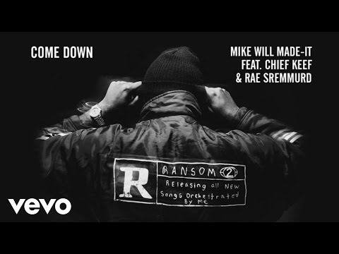 Video Come Down (Audio) de Mike Will Made It
