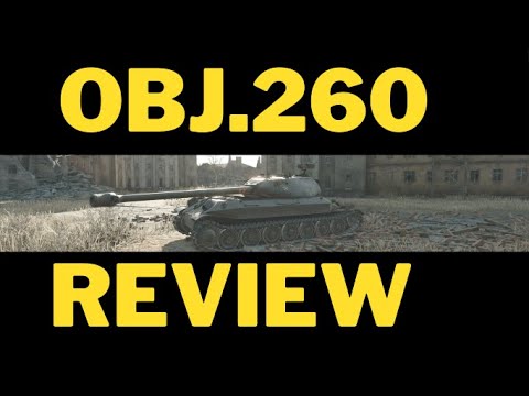 OBJ.260 review [wot console]