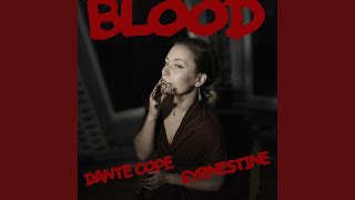 Blood (feat. Eyrnestine)