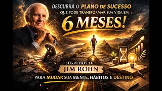 “6 MESES PARA MUDAR SUA VIDA (O PLANO QUE NINGUÉM TE CONTOU)”