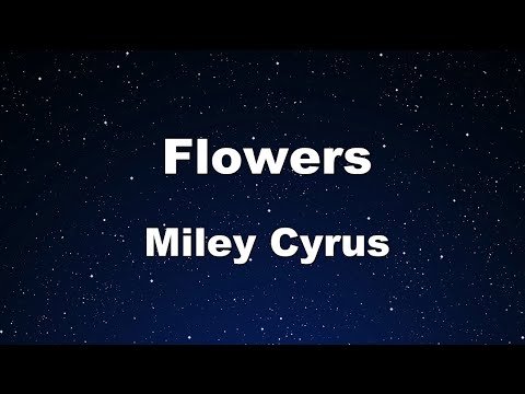 Karaoke♬ Flowers - Miley Cyrus 【No Guide Melody】 Instrumental, Lyric