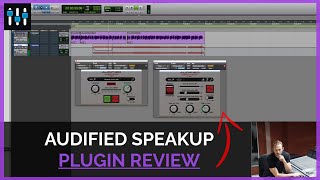 Video thumbnail for A Brief Overview of the Audified SpeakUp Plugin by Pro Audio Files
