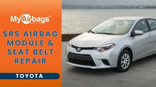 How to Reset SRS Airbag Module and Repair Seat Belts on a Toyota | MyAirbags