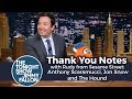 Thank You Notes With Rudy From Sesame Street Anthony Scaramucci Jon Snow And The Hound