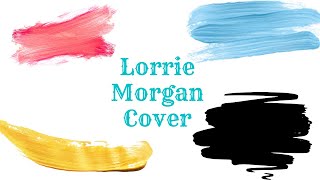 War Paint, Lorrie Morgan, 90&#39;s Country Music Song, Jenny Daniels Covers Best Lorrie Morgan Classics
