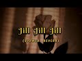 Jill Jill Jill ️ Slowed Reverb Song Sulaikha Manzil Musicio Lofi Aestheticlofi Slowed