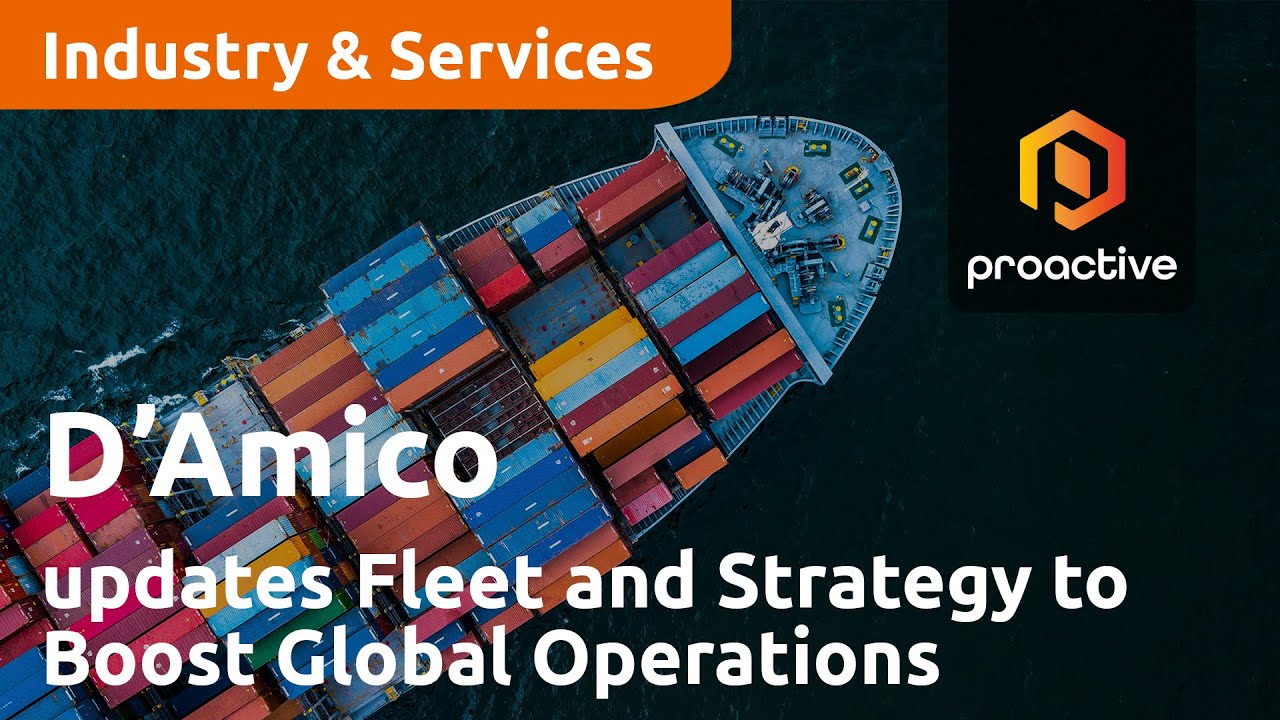 D’Amico International Shipping updates Fleet and Strategy to Boost Global Operations