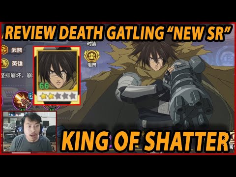🔥🔥REVIEW DEATH GATLING & SHOWCASE ARENA [KING OF SHATTER] - ONE PUNCH MAN:The Strongest