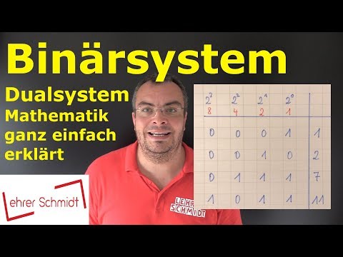 Binärsystem  - Dualsystem  - ganz einfach erklärt (+ typische Aufgaben in der Mathearbeit)