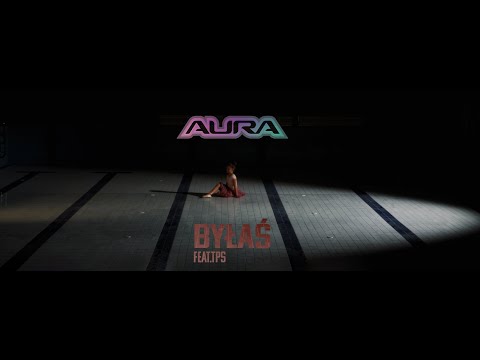 AURA feat. TPS - Byłaś prod. Tytuz