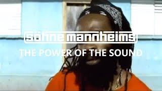 Söhne Mannheims - The Power of the Sound [Official Video]