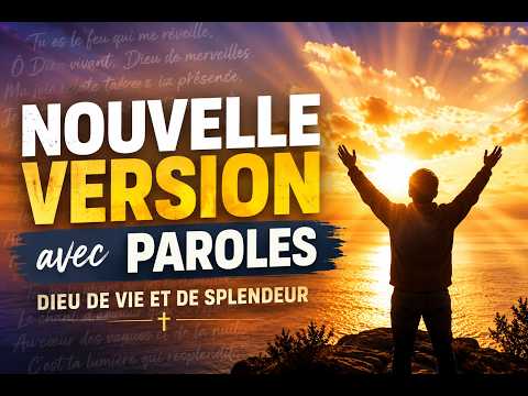 Phare de mes nuits | Dieu de vie et de splendeur ❤️ (Nouvelle Version avec Paroles)