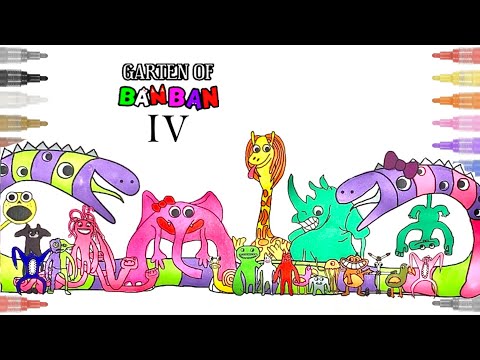 Garten of BanBan 4 New Coloring Pages /Color ALL NEW BOSSES + ENDING Chapter 7/Cartoon - On & On NCS