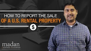 How to Report the Sale of a U.S. Rental Property
