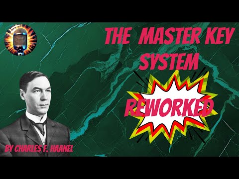 Charles F. Haanel - The Master Key System