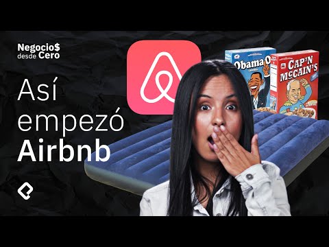 AIRBNB: Cómo triunfar estando al borde de la bancarrota