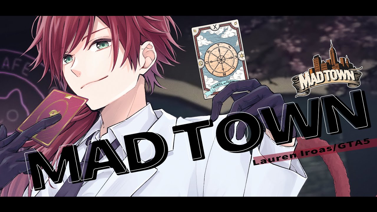 【GTA5 MADTOWN (β)】チルだって構わない【ローレン・イロアス/にじさんじ】