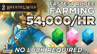 Zelda: Breath of the Wild -  FASTEST RUPEE FARMING (54,000/HR - NO LUCK)