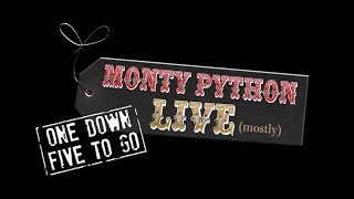 YOUTUBE COMPETITION TO CELEBRATE 1 YEAR ANNIVERSARY OF &quot;MONTY PYTHON LIVE (mostly)&quot;