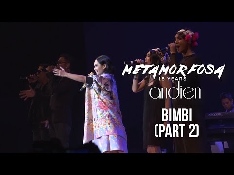 Andien - Bimbi Part 2 | (Andien Metamorfosa)