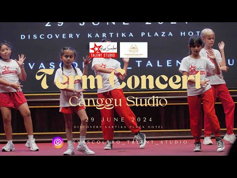 Canggu Term Concert 29 June 2024 at Discovery Kartika Plaza - Eva Scolaro Talent Studio