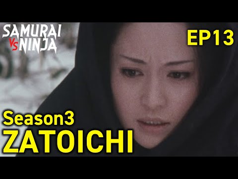 ZATOICHI: The Blind Swordsman Season 3  Full Episode 13 | SAMURAI VS NINJA | English Sub