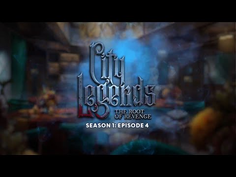 City Legends: Episode 4