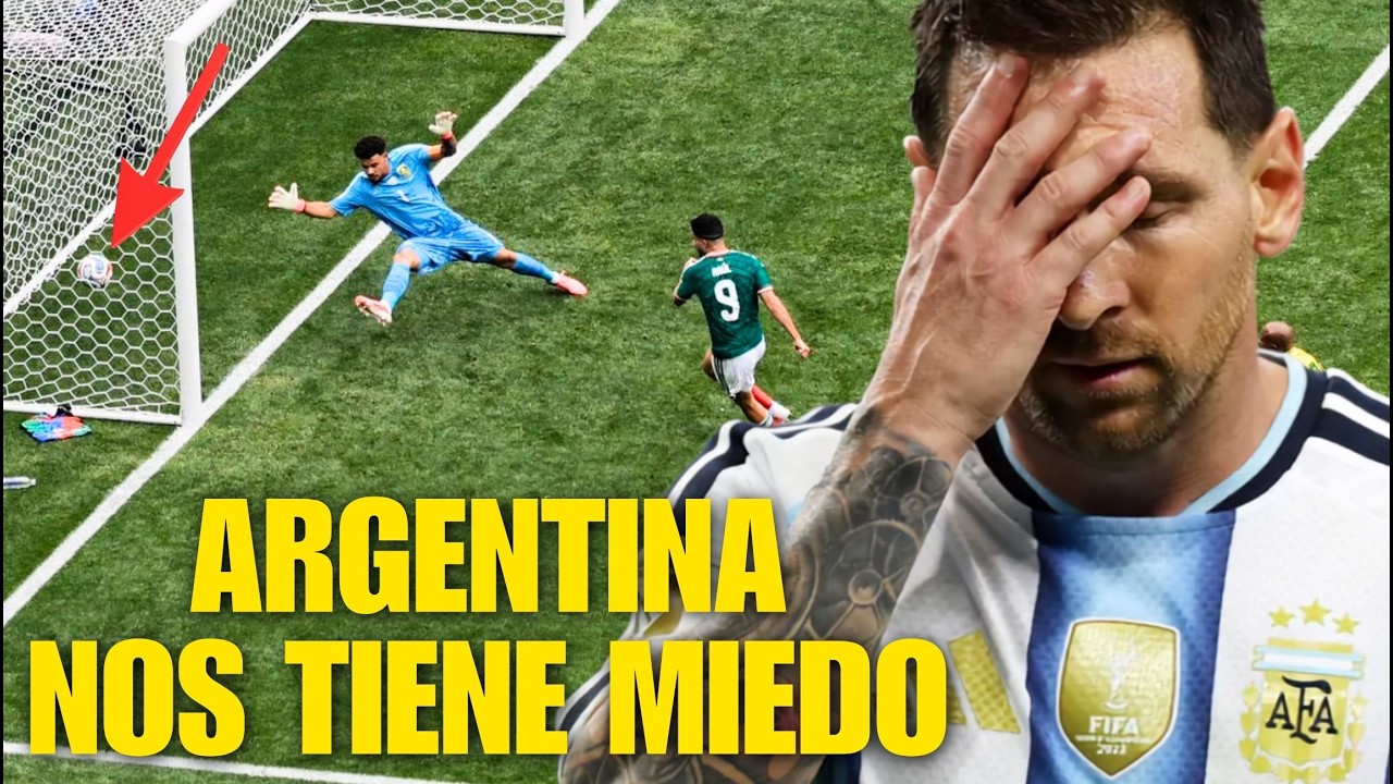 HASTA LOS ARGENTINOS LE TIENEN MIEDO a MÉXICO en EL MUNDIAL