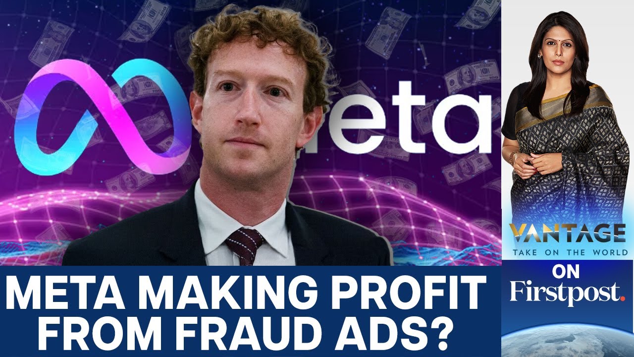 Is Meta Earning Billions of Dollars from Scam Ads? | Vantage With Palki Sharma