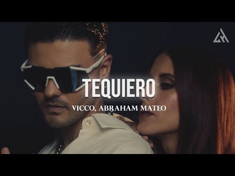 Vicco, Abraham Mateo - tequiero  (Letra)