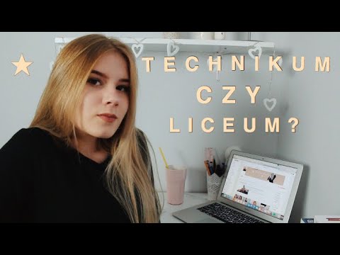 TECHNIKUM CZY LICEUM | PYTANIA, KTÓRE ZADAJE SOBIE KAŻDY IDĄCY DO NOWEJ SZKOŁY
