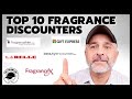 MY TOP 10 FRAGRANCE DISCOUNTERS How To Shop For The Best Perfume Deals How To Shop For Testers