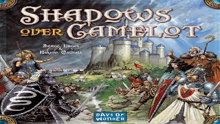 Shadows Over Camelot Runthrough