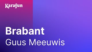 Karaoke Brabant - Guus Meeuwis *
