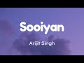 Sooiyan - Lyrics || Arijit Singh & Chinmayi Sripada || Lyrics Video || SF LYRICS HUB ||