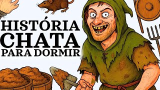 Os piores empregos da história medieval e muito mais  | História chata para dormir