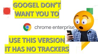How to Download Chrome Enterprise 2021 in Windows 10 and Mac (No Track