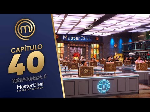 CAPÍTULO 40: Caja Misteriosa inexplicable (22/01/26) | TEMP 03 | MASTERCHEF CELEBRITY ECUADOR