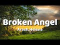 Arash Feat Helena Broken Angel Lyrics