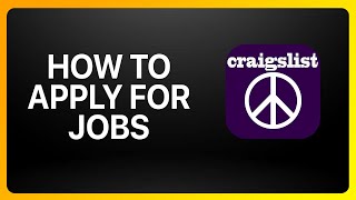 How To Apply For Jobs On Craigslist Tutorial