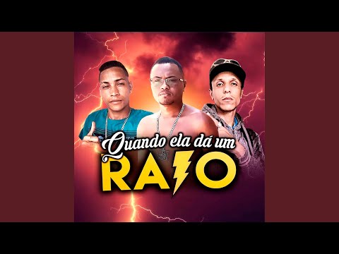 Quando Ela Dá um Raio