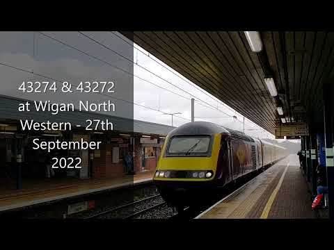 43274 & 43272 at Wigan North Western - 27th September 2022