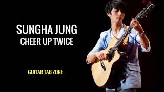 Cheer Up Twice Sungha Jung Tabs
